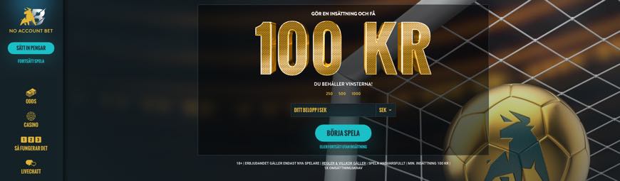 No Account Bet - välkomstbonus